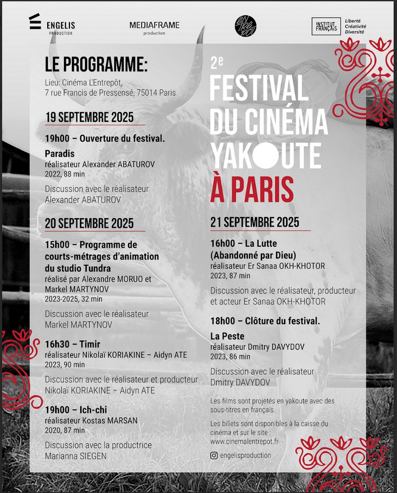 Affiche. Cinéma l|Entrepôt, Paris. 2ème Festival du cinéma yakoute à Paris. Evénement Kinoglaz. Longs métrages de fiction, documentaires, films d|animation. 02 Programme. 2025-09-19
